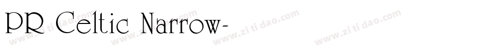 PR Celtic Narrow字体转换